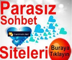 Parasız Sohbet Siteleri