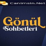 Gönül Sohbet