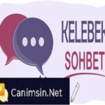 Kelebek Sohbet